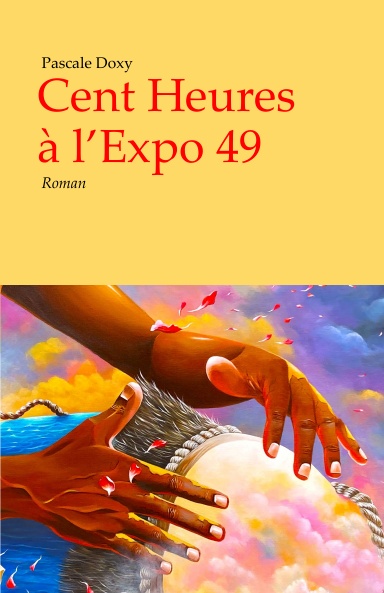 Cent Heures à l’Expo 49