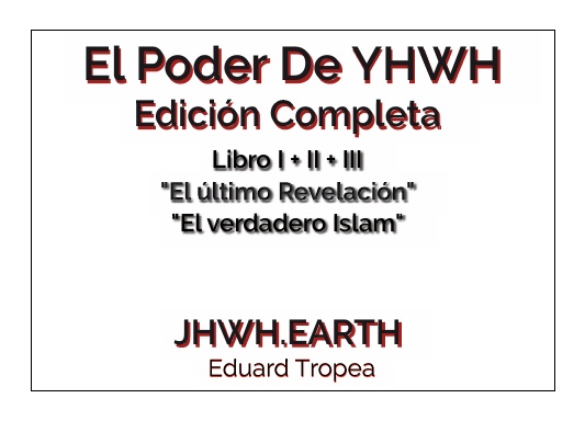 El Poder De YHWH - Edición Completa