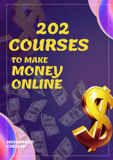202 courses to make money online