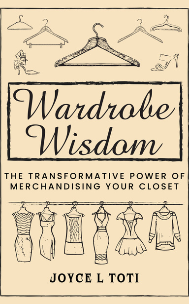 Wardrobe Wisdom