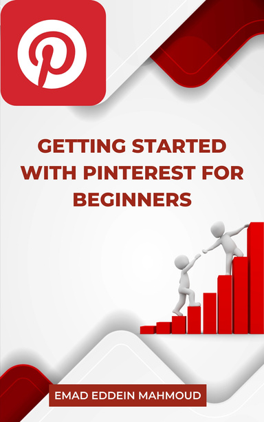 Getting Started with Pinterest for Beginners