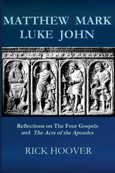 Matthew Mark Luke John