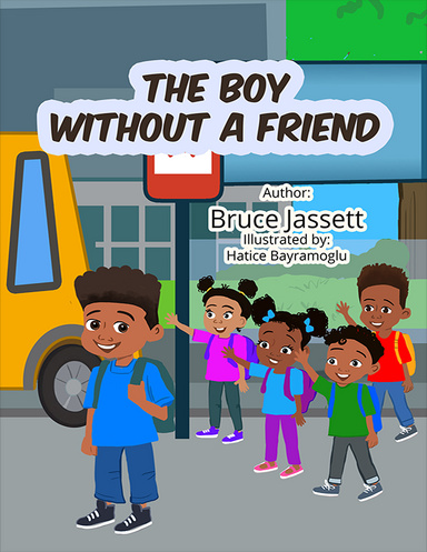The Boy Without A Friend