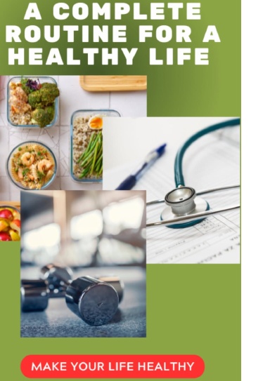 A complete routine for a healthy life