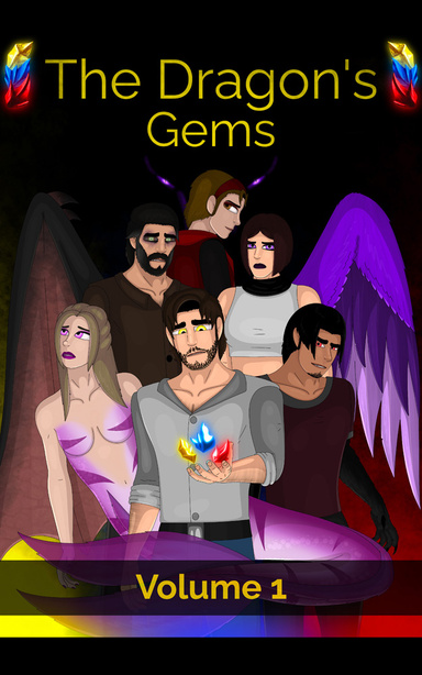 The Dragon's Gems: Volume 1 **COMPLETE**