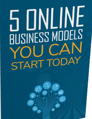 5 Online Business Models You Can Start Today 2024