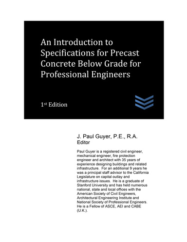 An Introduction to Specifications for Precast Concrete Below Grade for Professional Engineers