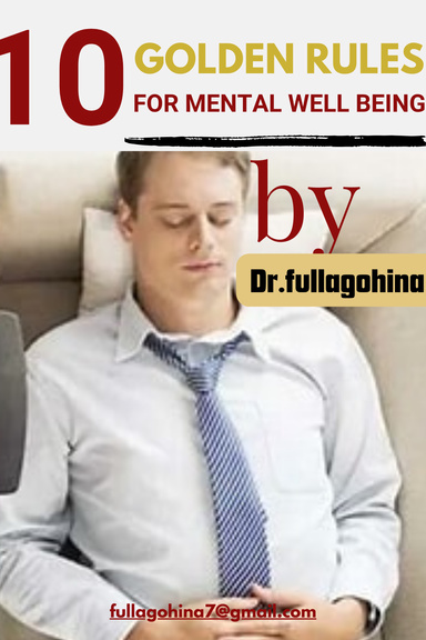 10 GOLDEN RULES FOR MENTAL WELLBEING