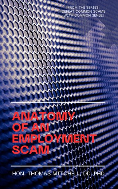 Anatomy of an Employment Scam