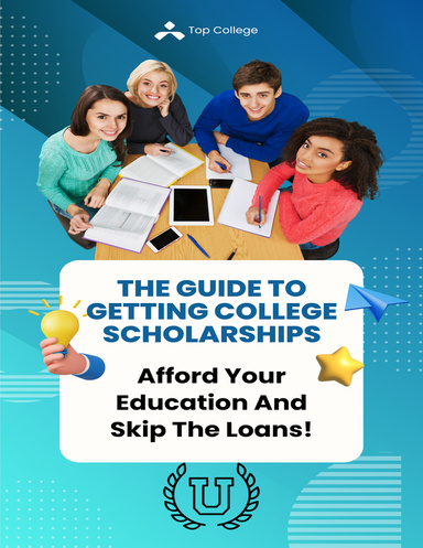 The Guide To Getting College Scholarships