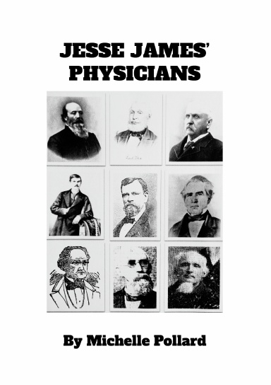 JESSE JAMES’ PHYSICIANS