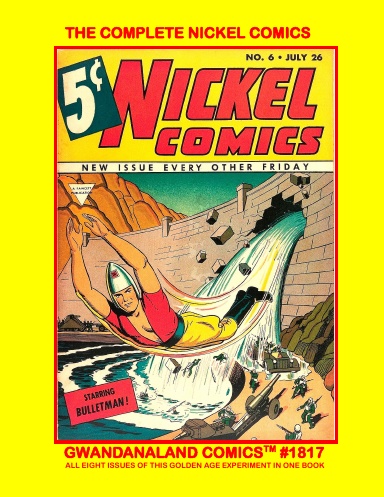 The Complete Nickel Comics
