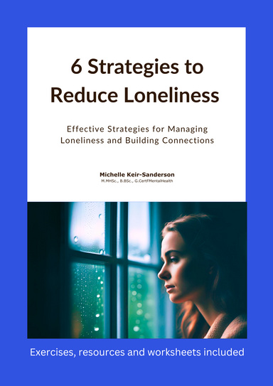 6 Strategies to Reduce Loneliness