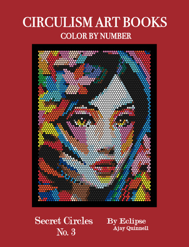 Secret Circles No.3 - Color By Number Circulism Book