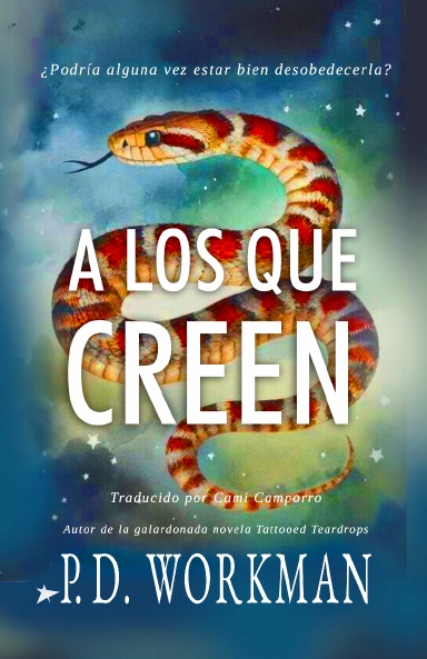 A Los Que Creen