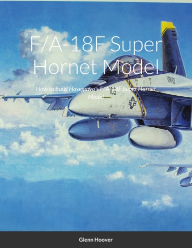 F/A-18F Super Hornet Model