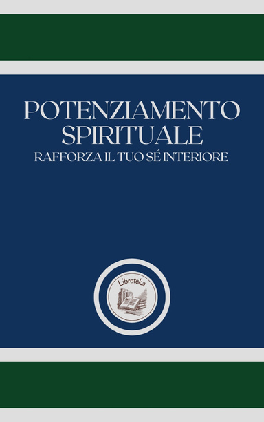 POTENZIAMENTO SPIRITUALE