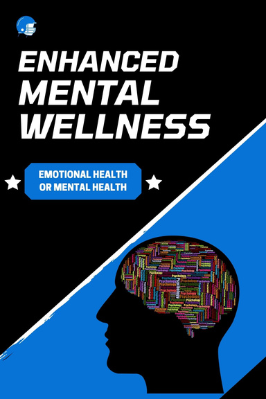 Enhanced Mental Wellness