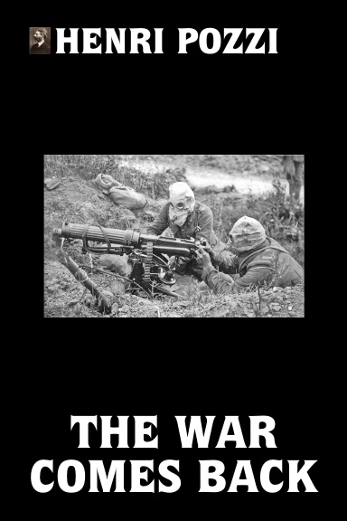 The War Comes Back