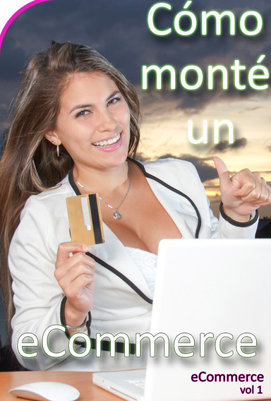 Cómo monté un eCommerce