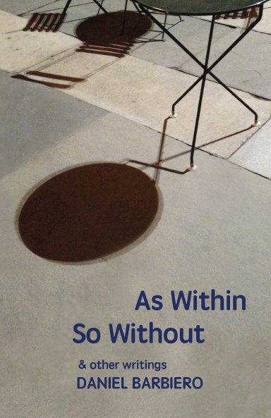 As Within So Without