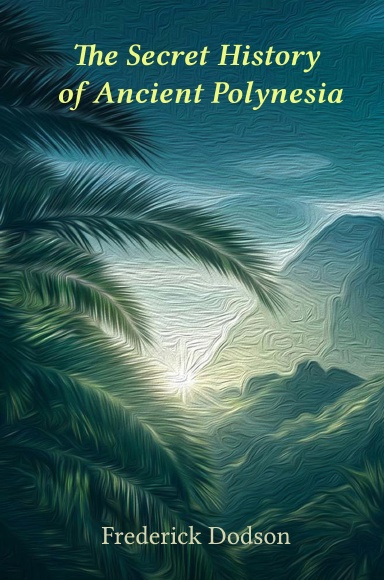 The Secret History of Polynesia