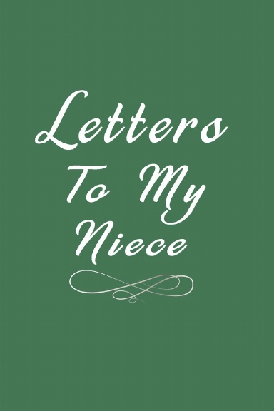 Letters to My Niece