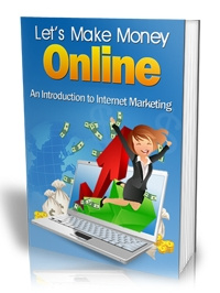 Let’s Make Money Online