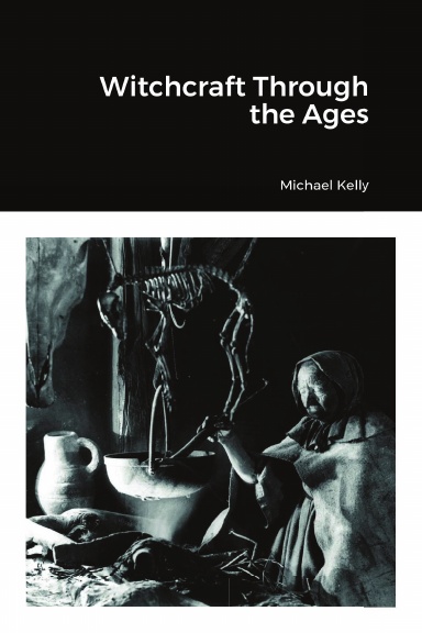 Witchcraft Through the Ages