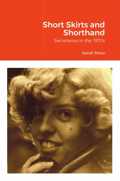 Short Skirts and Shorthand
