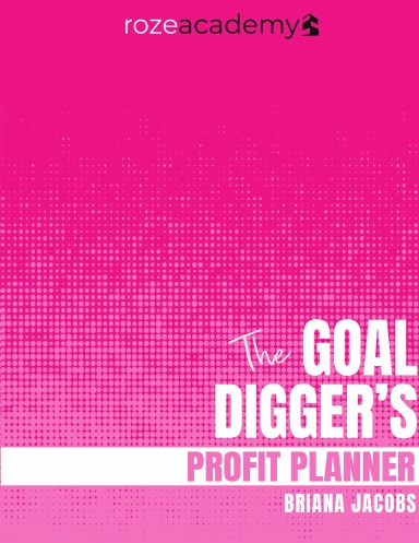The Goal Digger's Profit Planner