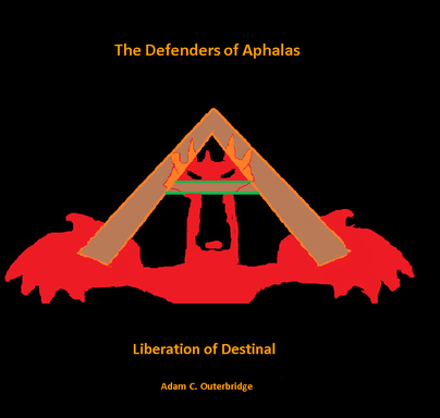 Defenders of Aphalas - Liberation of Destinal