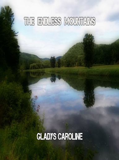 The Endless Mountains