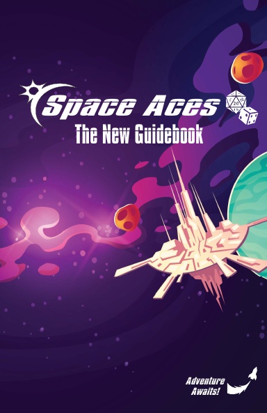 Space Aces: TNG (The New Guidebook)