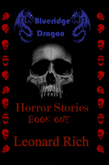 Blueridge Dragon Horror Stories Book One