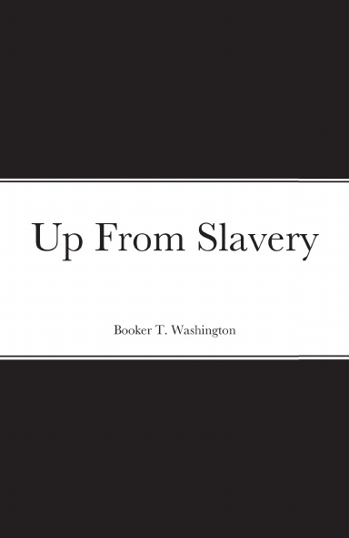 Up From Slavery