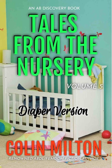 Tales From The Nursery (Diaper version - Volume 5)