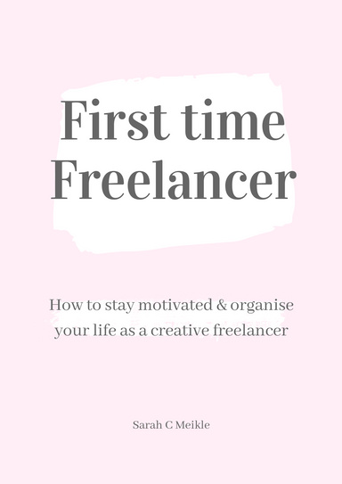 First Time Freelancer