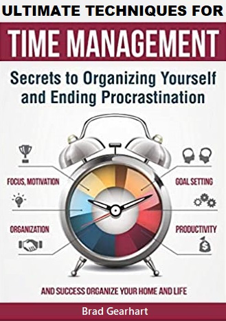Ultimate Techniques For Time Management