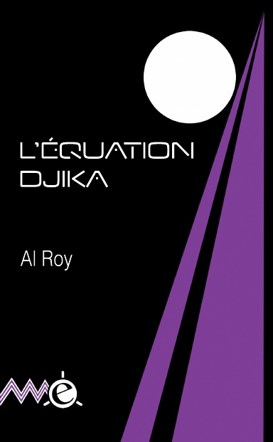 L'Équation Djika