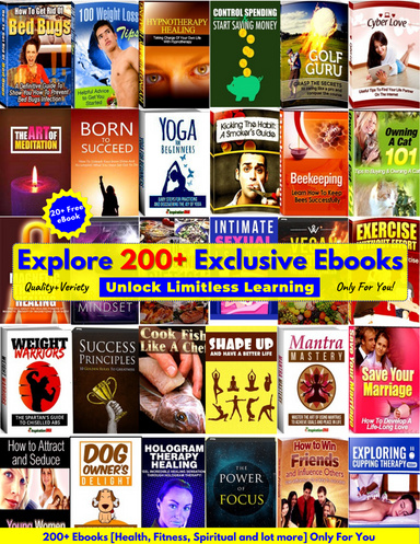 Unlock Limitless Learning: Explore 200+ Exclusive Ebooks Just for You