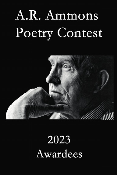 2023 AR Ammons Poetry Contest Awardees Publication