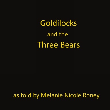 Goldilocks