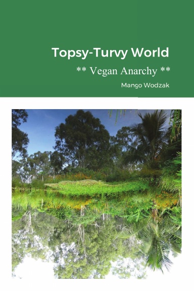 Topsy-Turvy World