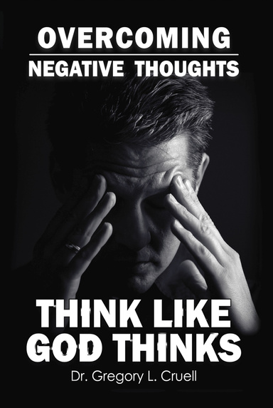 Overcoming Negative Thoughts