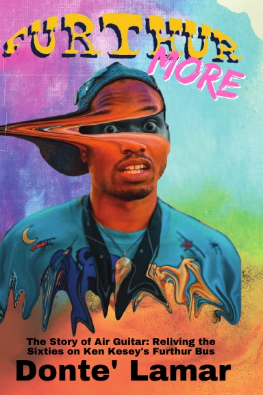 Furthur More (Paperback w/ Pictures)