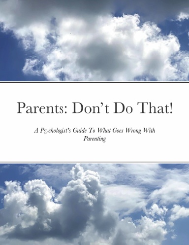 Parents: Don’t Do That