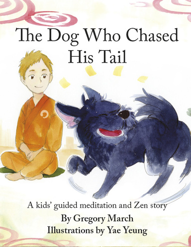 The Dog Who Chased His Tail