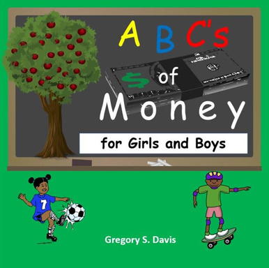 ABC's of Money for Girls and Boys