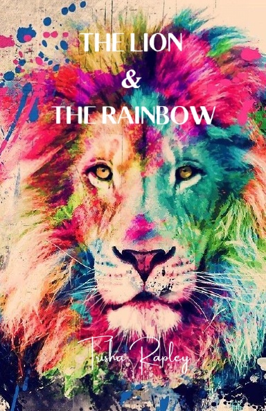 The Lion & The Rainbow